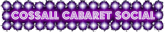 Cossall Cabaret Social